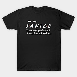 Yes I Am Janice I Am Not Perfect But I Am Limited Edition Birthday T-Shirt